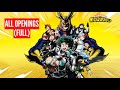 My hero academia all openings full 111  movies  boku no hero academia