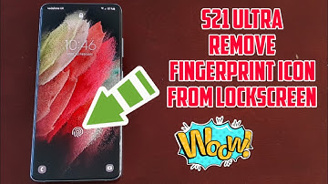 Samsung Galaxy S21 Ultra 5G  Remove Fingerprint Icon From The Lockscreen/Turn it Off