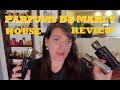 PARFUMS DE MARLY House Review By MOODY BOO REVIEWS 2020