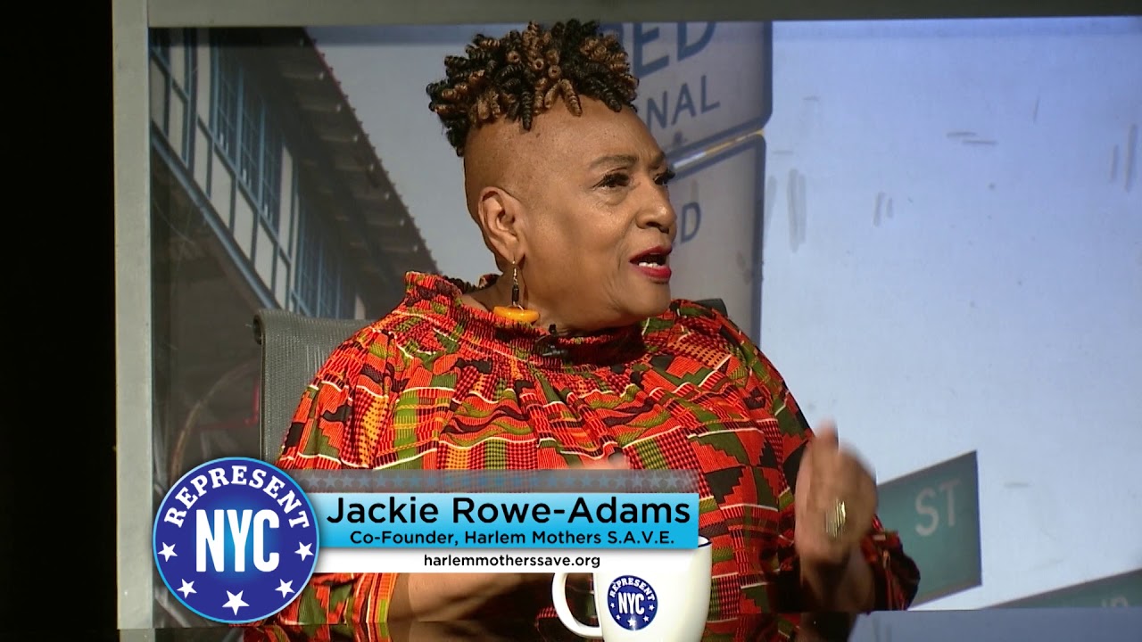 Represent NYC Soundbite, Jackie Rowe-Adams