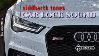 Car Lock Sound Massage Tone  Car Sound Msg Tone  Car Lock Notification Tone