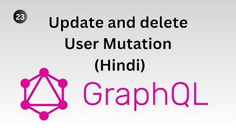 GraphQL Mutation: User Update and Delete with Apollo Server