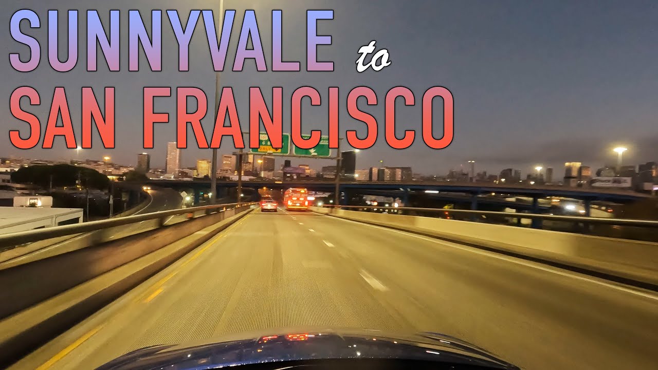 Sunnyvale to San Francisco Sunrise Drive in 4K