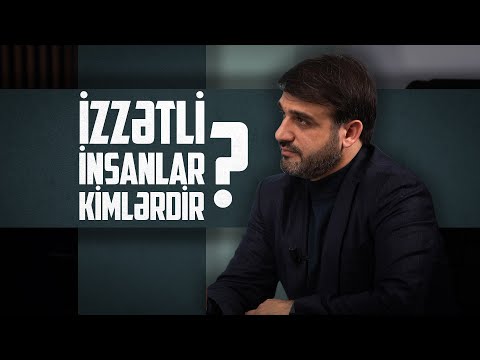 Hacı Ramil | İzzətli insanlar kimlərdir? | 2024