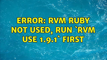 ERROR: RVM Ruby not used, run `rvm use 1.9.1` first (4 Solutions!!)