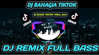 Download Lagu Dj Bahagia❗ Dj Setiap Yang Ku Lakukan Viral Tiktok Terbaru FULL BASS MP3