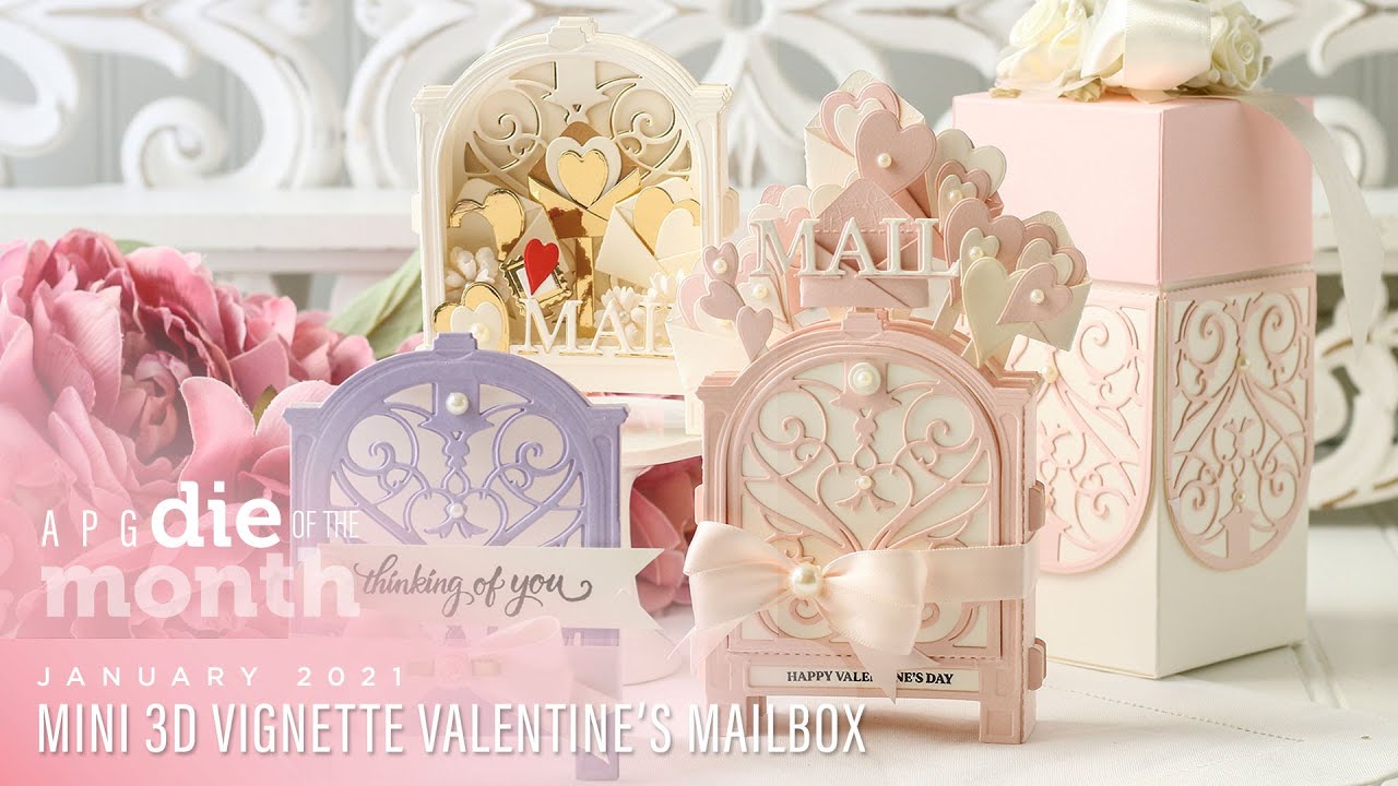 Spellbinders January 2021 APG Die Of The Month - Mini 3D Vignette Valentine's Mailbox