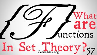 What is a Function (Set Theory)