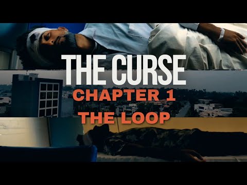 The Curse - Chapter 1: The Loop