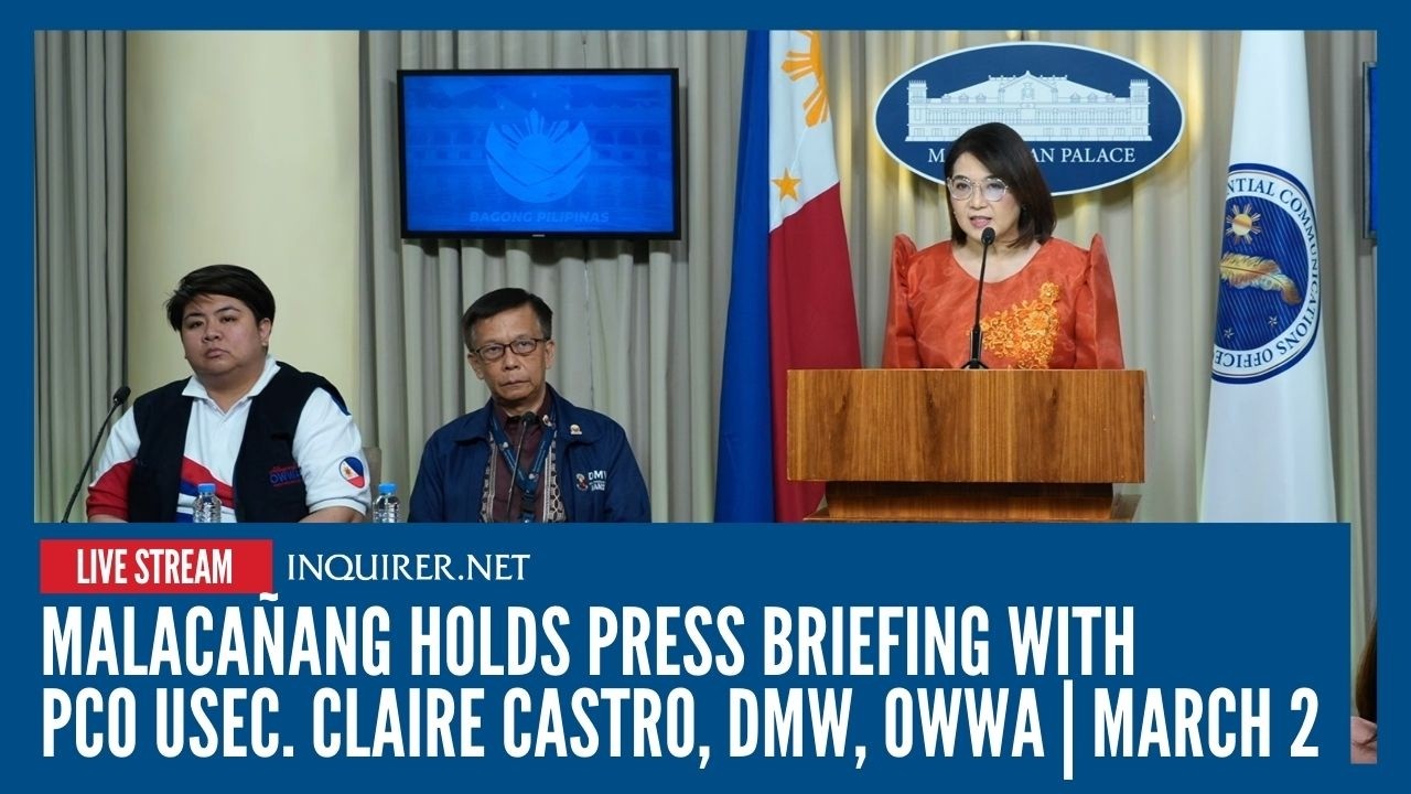 LIVE: Malacañang holds press briefing with PCO USec. Claire Castro, DMW, OWWA | March 2