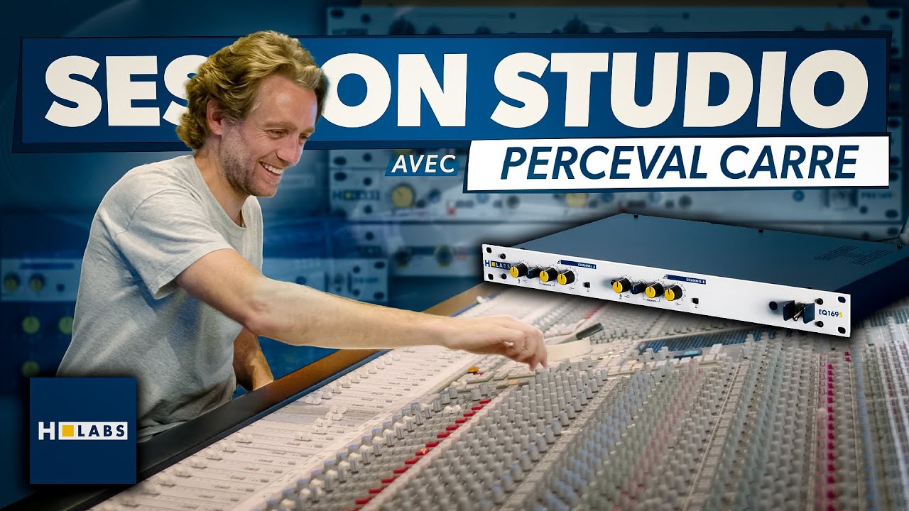 Session studio avec Perceval Carré et HLABS