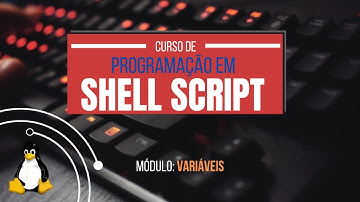 COMO USAR VARIÁVEIS EM PROGRAMAÇÃO COM SHELL SCRIPT #codigo  #shellscripting #programação