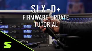 SLX-D+: Firmware Update Tutorial