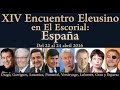 Avance del XIV Encuentro Eleusino en El Escorial: España (22 al 24 abril)