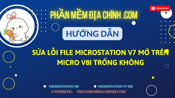 Sửa lỗi file Microstation v7 mở trên v8i không hiển thị đối tượng