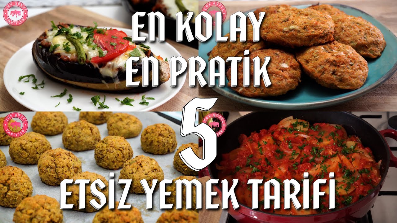 Ekonomik ve Lezzetli Etsiz Yemek Tarifleri???? Parmak Yedirten En Kolay Çok Pratik 5 Enfes Yemek Tarifi
