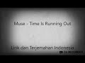 download Muse - Time is Running out lirik + terjemahan - alex supriyadi download Muse - Time is Running out lirik + terjemahan - alex supriyadi