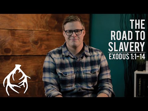 The Road to Slavery | Exodus 1:1-14 Bible Study