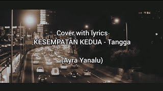 Download Lagu Cover Kesempatan Kedua - Tangga MP3 Download Lagu Cover Kesempatan Kedua - Tangga MP3