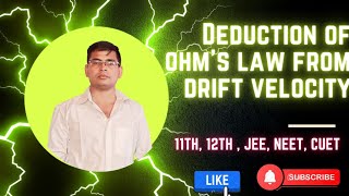 Deduction of ohm's law from Drift velocity / Meta Gravitation / AMIT KUMAR # physics #neet #jee