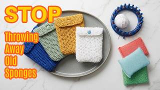 Stop Throwing Away Sponges! Loom Knit This Cozy Instead | Loomahat