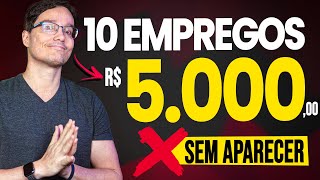 10 EMPREGOS PRA ATUAR NOS BASTIDORES DA INTERNET E GANHAR 5K MÊS