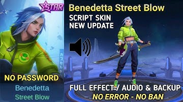 Script Skin Benedetta Starlight (Street Blow) Full Effect | Full Lobby & Sounds - Patch Gloo | MLBB