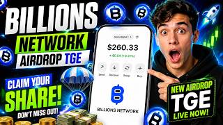 Billions network airdrop TGE date and Claiming update - Will Billions network airdrop cook?
