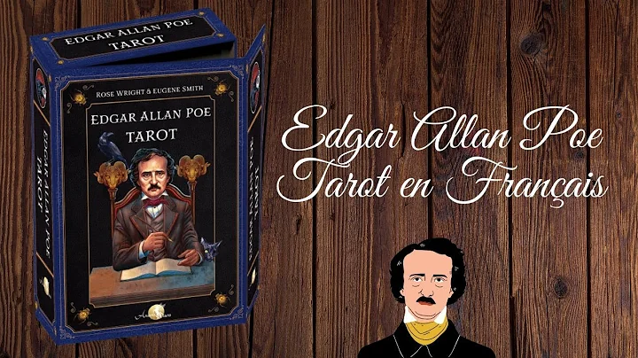 mon avis sur le Tarot en franais "Edgar Allan Poe"