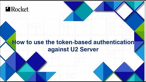 How to use the token-based authentication against U2 Server