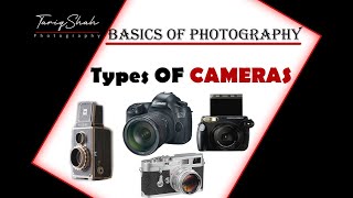 Lesson 2 what is camera? types of ...