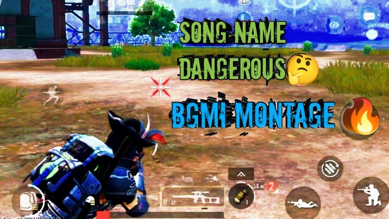 song-name-dangerous-bgmi-montage-poco-x2-x3-x4-c3-c31-m2-m3-m4