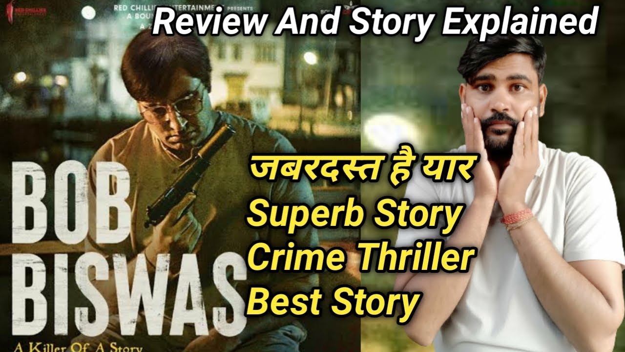 Bob Biswas Zee5 Movie Review || Full Story Explained || Vicky Creation Review ||