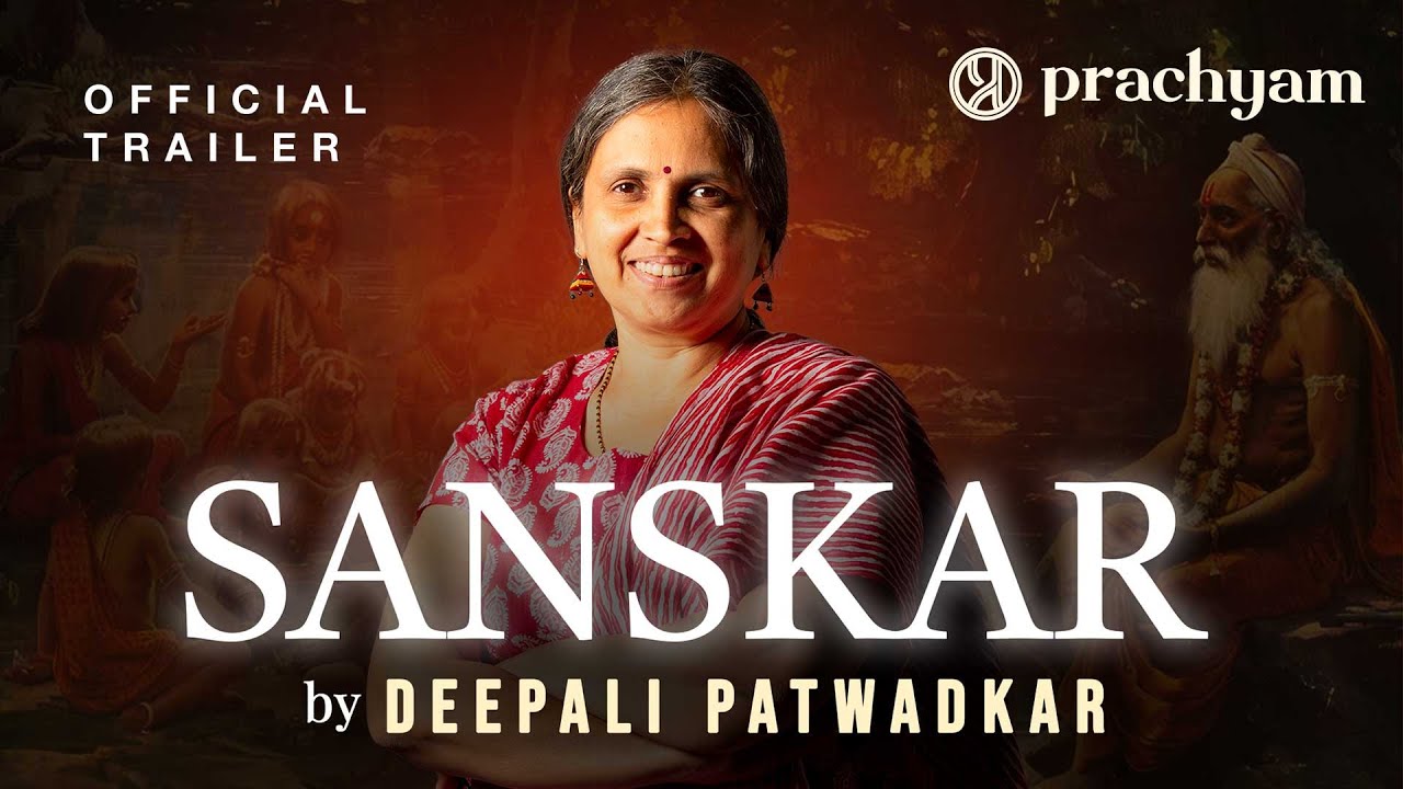 Trailer 16 Sanskars of Hinduism by Deepali Patwadkar  Prachyam Indiclass