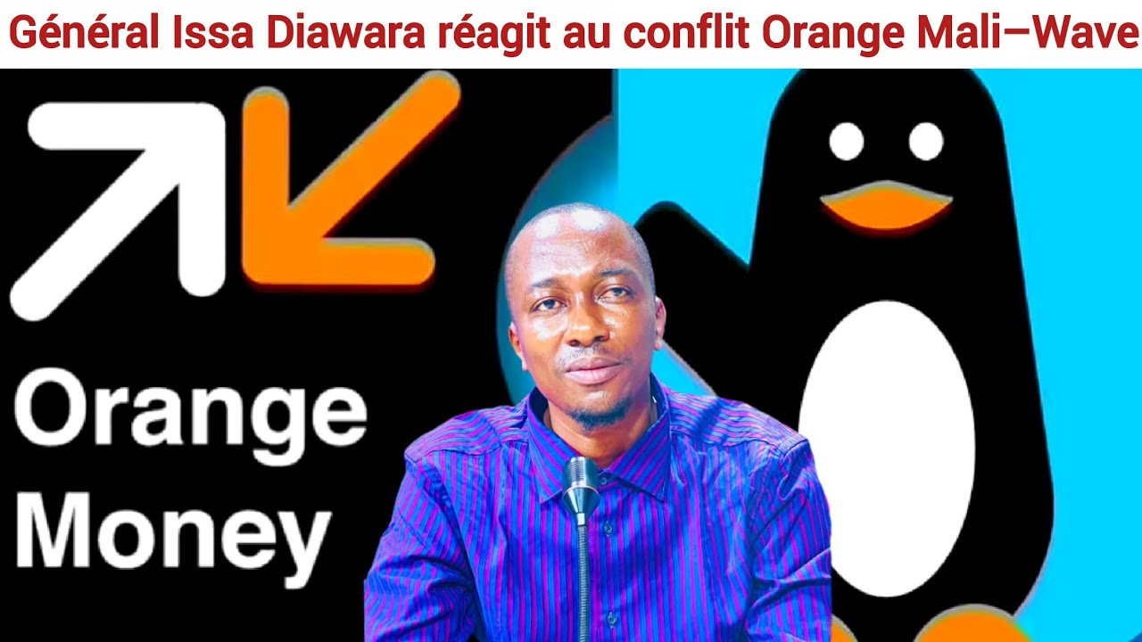 #URGENT / Issa Diawara réagit au conflit Orange Mali–Wave