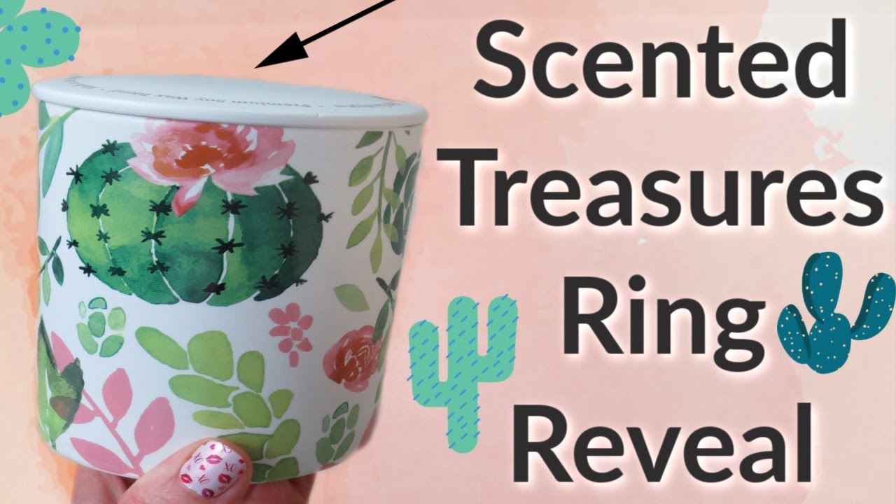 Scented Treasures Ring Reveal Sassy as a Succulent Candle! YouTube