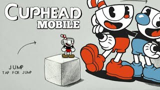 Cuphead Mobile Gameplay