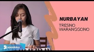 TRESNO WARANGGONO - NURBAYAN | MICHELA THEA