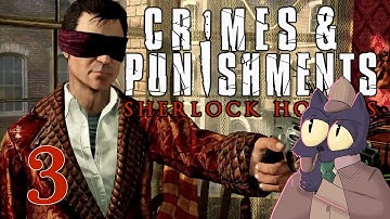 RUN SHERLOCK RUN! - SHERLOCK HOLMES: CRIMES AND PUNISHMENTS - Part 3