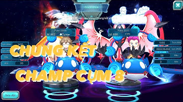 POKE ĐẠI CHIẾN: CHUNG KẾT CHAMP CỤM 8 THÁNG 7-2023. LẤY LẠI VỊ THẾ TOP 1