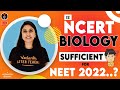 Is NCERT Biology Sufficient for NEET 2022 Preparation? | Tips For Students by Meenakshi Ma'am