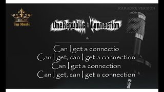 OneRepublic - Connection | Kara Hits (Lyrics Video)