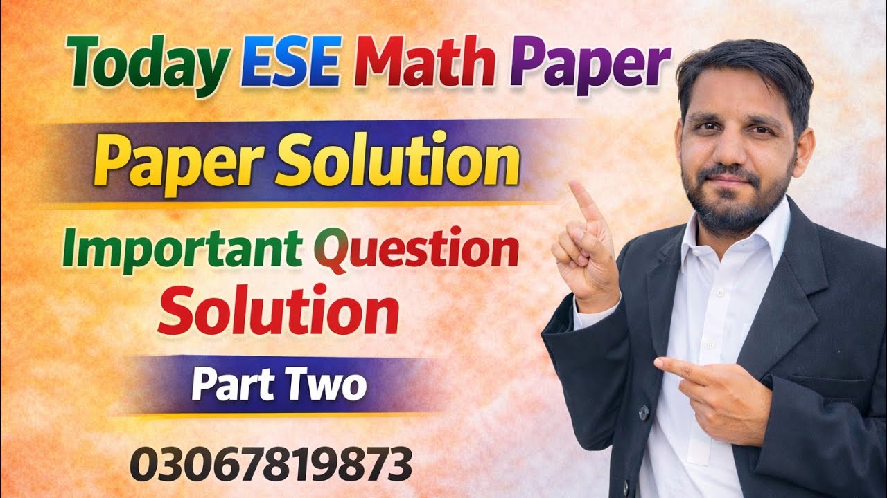 Ese Math Paper Today ESE Math Paper | Paper Solution | Important Question Solution ...