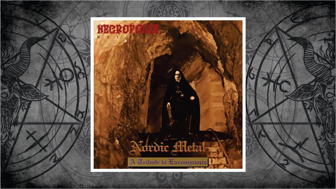 Nordic Metal - A Tribute to Euronymous (1995) - YouTube