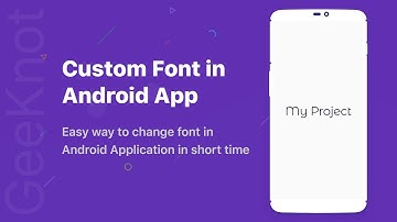 Add custom font or change font in Android App | Android App Development | Android Studio