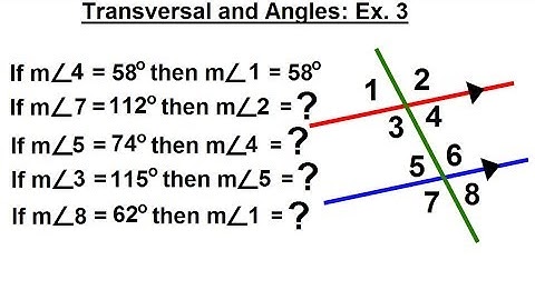 Geometry - Ch. 4: Lines and Angles (17 of 37) Transversals and Angles: Ex. 3