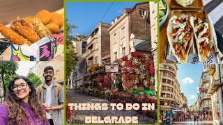 Things To Do in Belgrade…