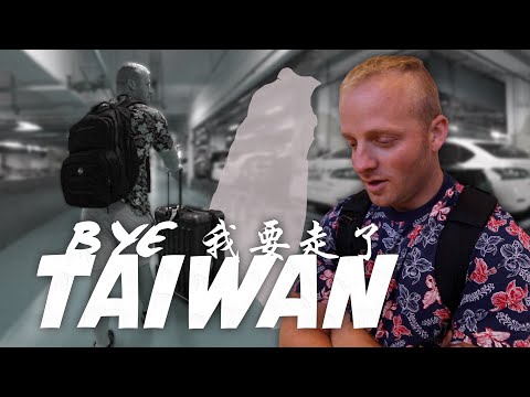 ! Leaving Taiwan | Best Taiwan Vacation