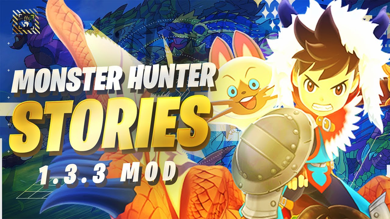 Monster Hunter Stories 1.3.3 [Menu Mod] Download YouTube