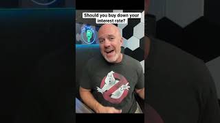 Should you buy down interest rate for a lower payment? #mortgagerates #realestate #aminutewithmike